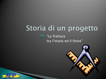 Storia di un progetto